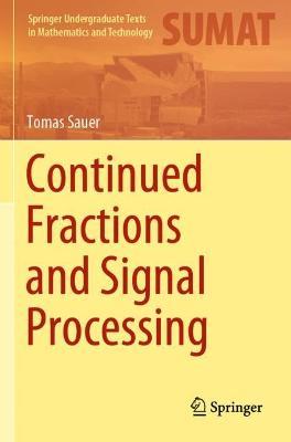 Continued Fractions and Signal Processing - Tomas Sauer - cover