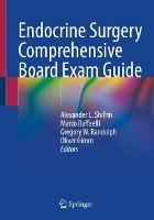 Endocrine Surgery Comprehensive Board Exam Guide - cover