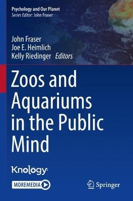 Zoos and Aquariums in the Public Mind - cover