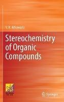 Stereochemistry of Organic Compounds