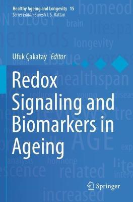Redox Signaling and Biomarkers in Ageing - cover