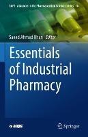 Essentials of Industrial Pharmacy - cover