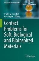 Contact Problems for Soft, Biological and Bioinspired Materials - cover