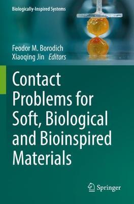 Contact Problems for Soft, Biological and Bioinspired Materials - cover