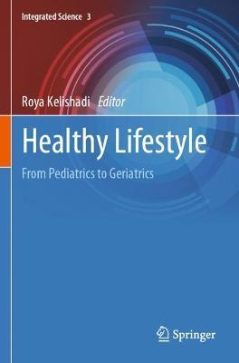 Healthy Lifestyle: From Pediatrics to Geriatrics - cover