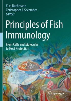 Principles of Fish Immunology: From Cells and Molecules to Host Protection - cover