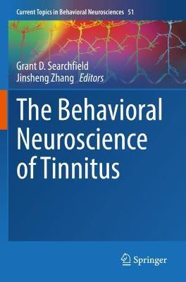 The Behavioral Neuroscience of Tinnitus - cover