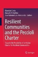 Resilient Communities and the Peccioli Charter: Towards the Possibility of an Italian Charter for Resilient Communities - cover