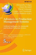Advances in Production Management Systems. Artificial Intelligence for Sustainable and Resilient Production Systems: IFIP WG 5.7 International Conference, APMS 2021, Nantes, France, September 5–9, 2021, Proceedings, Part V