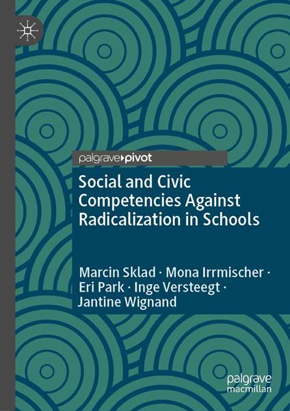 Social and Civic Competencies Against Radicalization in Schools