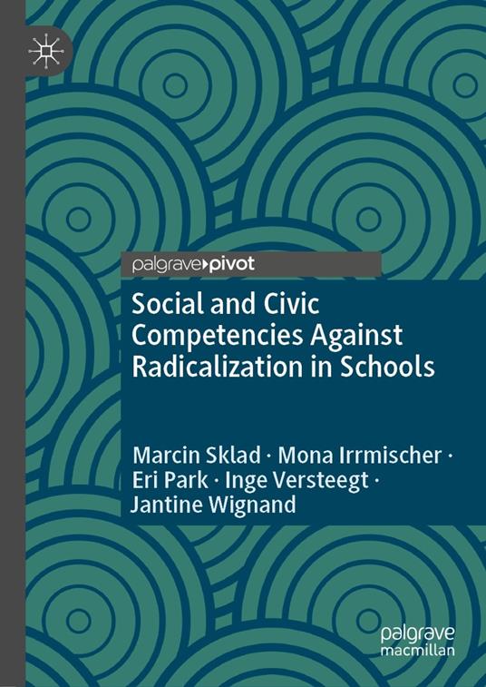Social and Civic Competencies Against Radicalization in Schools