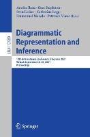 Diagrammatic Representation and Inference: 12th International Conference, Diagrams 2021, Virtual, September 28–30, 2021, Proceedings - cover
