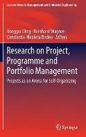 Research on Project, Programme and Portfolio Management: Projects as an Arena for Self-Organizing - cover