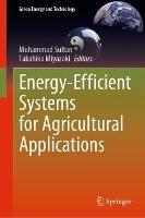 Energy-Efficient Systems for Agricultural Applications - cover