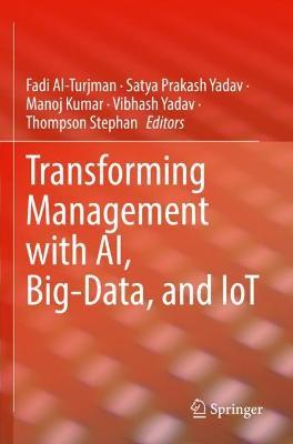 Transforming Management with AI, Big-Data, and IoT - cover