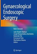 Gynaecological Endoscopic Surgery: Basic Concepts