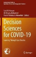 Decision Sciences for COVID-19: Learning Through Case Studies