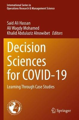 Decision Sciences for COVID-19: Learning Through Case Studies - cover