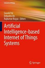 Artificial Intelligence-based Internet of Things Systems