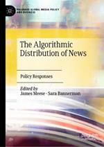 The Algorithmic Distribution of News: Policy Responses