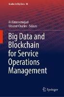 Big Data and Blockchain for Service Operations Management - cover