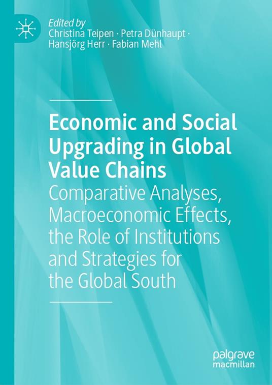Economic and Social Upgrading in Global Value Chains