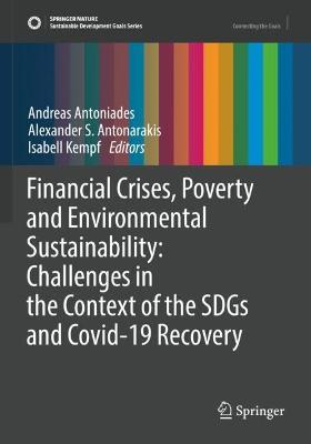 Financial Crises, Poverty and Environmental Sustainability: Challenges in the Context of the SDGs and Covid-19 Recovery - cover