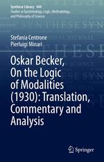 Oskar Becker, On the Logic of Modalities (1930): Translation, Commentary and Analysis