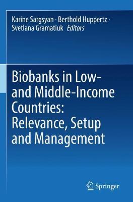 Biobanks in Low- and Middle-Income Countries: Relevance, Setup and Management - cover