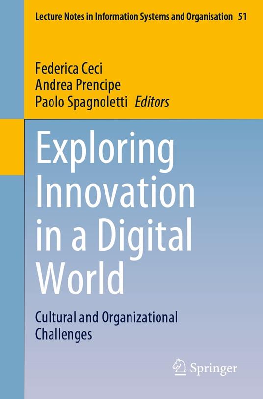 Exploring Innovation in a Digital World
