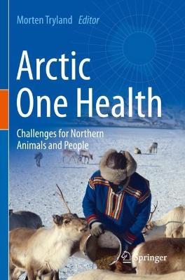 Arctic One Health: Challenges for Northern Animals and People - cover