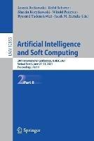 Artificial Intelligence and Soft Computing: 20th International Conference, ICAISC 2021, Virtual Event, June 21–23, 2021, Proceedings, Part II