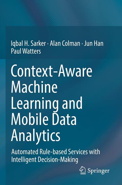 Context-Aware Machine Learning and Mobile Data Analytics