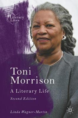 Toni Morrison: A Literary Life - Linda Wagner-Martin - cover