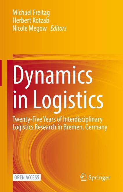 Dynamics in Logistics