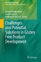 Challenges and Potential Solutions in Gluten Free Product Development - cover