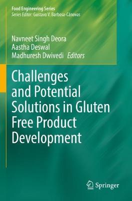 Challenges and Potential Solutions in Gluten Free Product Development - cover