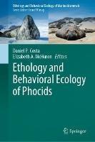 Ethology and Behavioral Ecology of Phocids - cover