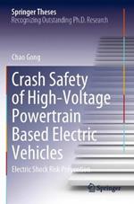 Crash Safety of High-Voltage Powertrain Based Electric Vehicles: Electric Shock Risk Prevention