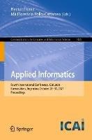 Applied Informatics: Fourth International Conference, ICAI 2021, Buenos Aires, Argentina, October 28–30, 2021, Proceedings