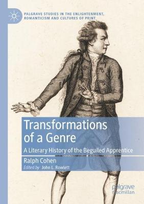 Transformations of a Genre: A Literary History of the Beguiled Apprentice - Ralph Cohen - cover