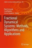 Fractional Dynamical Systems: Methods, Algorithms and Applications - cover