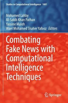 Combating Fake News with Computational Intelligence Techniques - cover