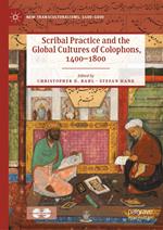 Scribal Practice and the Global Cultures of Colophons, 1400–1800