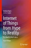 Internet of Things from Hype to Reality: The Road to Digitization