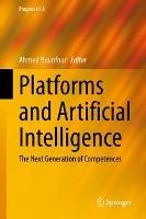 Platforms  and Artificial Intelligence: The Next Generation of Competences - cover