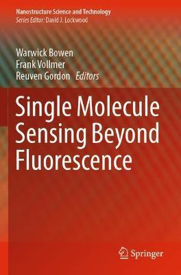 Single Molecule Sensing Beyond Fluorescence - cover