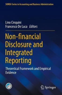 Non-financial Disclosure and Integrated Reporting: Theoretical Framework and Empirical Evidence - cover