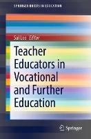 Teacher Educators in Vocational and Further Education - cover