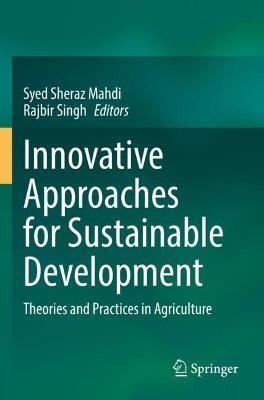 Innovative Approaches for Sustainable Development: Theories and Practices in Agriculture - cover